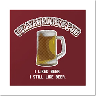 O'Kavanaugh's Pub - I Like Beer Posters and Art